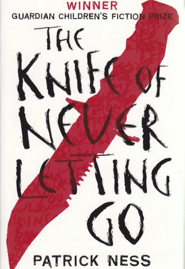 The Knife of Never Letting go